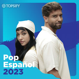 Cover of playlist POP ESPAÑOL 2023