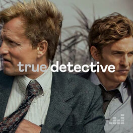 Cover of playlist True Detective soundtrack