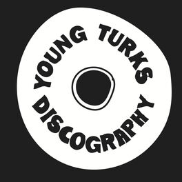 Cover of playlist Young Turks Discography