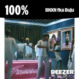 Cover of playlist 100% BNXN fka Buju