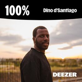 Cover of playlist 100% Dino d'Santiago