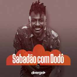 Cover of playlist Sabadão com Dodô!  | Pagode 2022