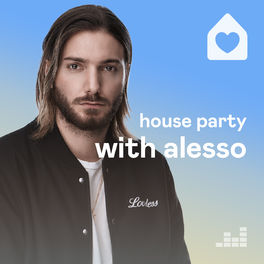 Cover of playlist House Party with Alesso