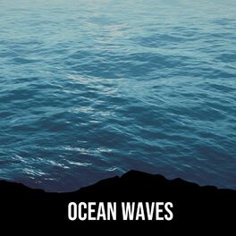 Cover of playlist Ocean Sounds - Vagues de l'océan