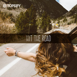 Cover of playlist Hit The Road - Roadtrip