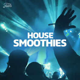 Cover of playlist House Smoothies