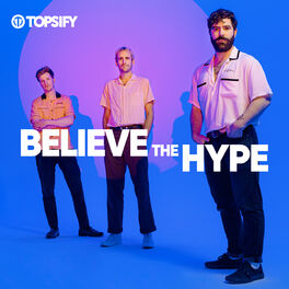 Cover of playlist Believe The Hype ∙ Foals ∙ Life Is Yours