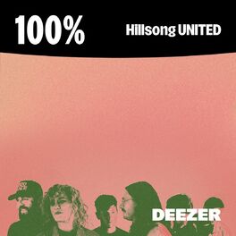 Cover of playlist 100% Hillsong UNITED