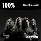 100% Machine Head