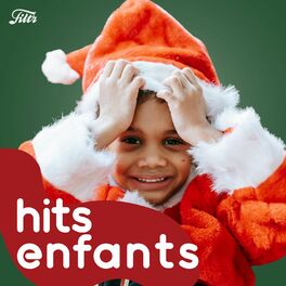 Cover of playlist Hits Enfants 2023 😎 Playlist fête enfant, Kids