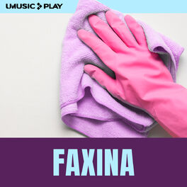 Cover of playlist Faxina