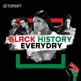 Cover of playlist Black History Everyday