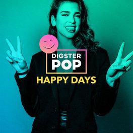 Cover of playlist Happy Days - by Digster Pop
