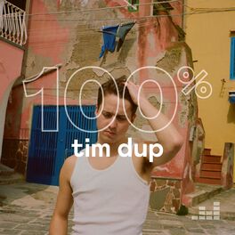 Cover of playlist 100% Tim Dup