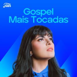 Cover of playlist Gospel Mais Tocadas 2023 | Lançamentos Gospel 2023