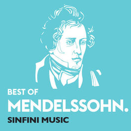 Cover of playlist Mendelssohn: Best of
