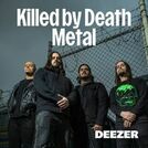 Killed by Death Metal