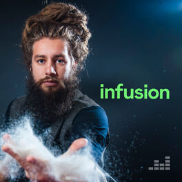 Cover of playlist Infusion