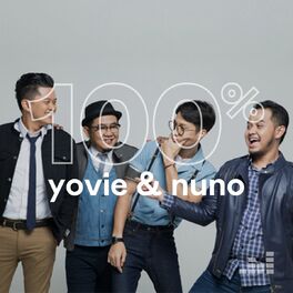 Cover of playlist 100% Yovie & Nuno