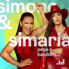 Cover of playlist Pega o Baldinho por Simone & Simaria