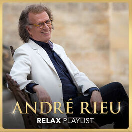 Cover of playlist André Rieu • Relax