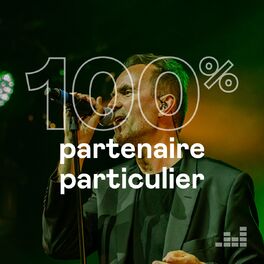 Cover of playlist 100% Partenaire Particulier