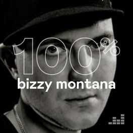 Cover of playlist 100% Bizzy Montana