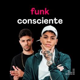 Cover of playlist Funk Consciente