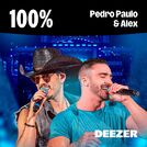 100% Pedro Paulo & Alex