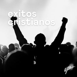 Cover of playlist Exitos Cristianos - Coros, Alabanzas y Mas
