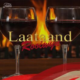 Cover of playlist Laataand Rooiwyn