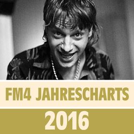 Cover of playlist FM4 JAHRESCHARTS 2016