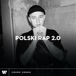 Cover of playlist Polski Rap 2.0