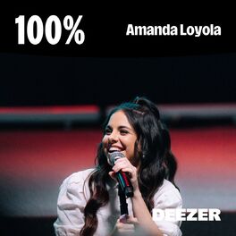 Cover of playlist 100% Amanda Loyola