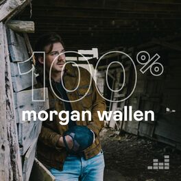 100% Morgan Wallen