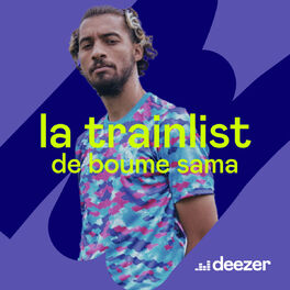 Cover of playlist La trainlist de Boumé Sama