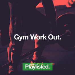 Cover of playlist Gym Work Out