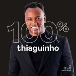 Cover of playlist 100% Thiaguinho