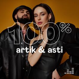Cover of playlist 100% Artik & Asti