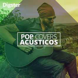 Cover of playlist Pop Covers Acústicos
