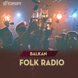 Cover of playlist Balkan Folk Radio