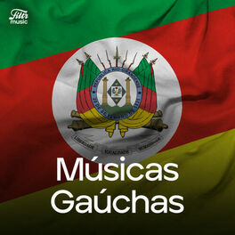 Cover of playlist Músicas Gaúchas Mais Tocadas | Músicas do Gaucho