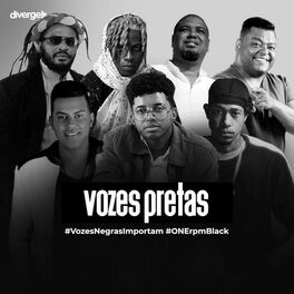 Cover of playlist Vozes Pretas ✊🏿 | #VozesNegrasImportam #ONErpmBlac