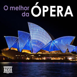 Cover of playlist O Melhor da ÓPERA