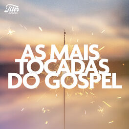 Cover of playlist As Mais Tocadas do Gospel
