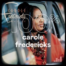 Cover of playlist 100% Carole Fredericks