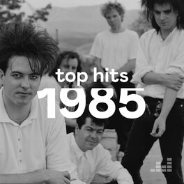 Cover of playlist Top Hits 1985