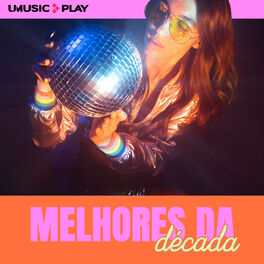 Cover of playlist Melhores da Década