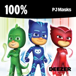 Cover of playlist 100% PJ Masks
