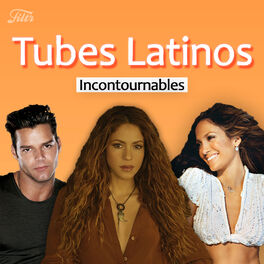 Cover of playlist Tubes Latinos Incontournables 🔥